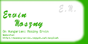 ervin moszny business card